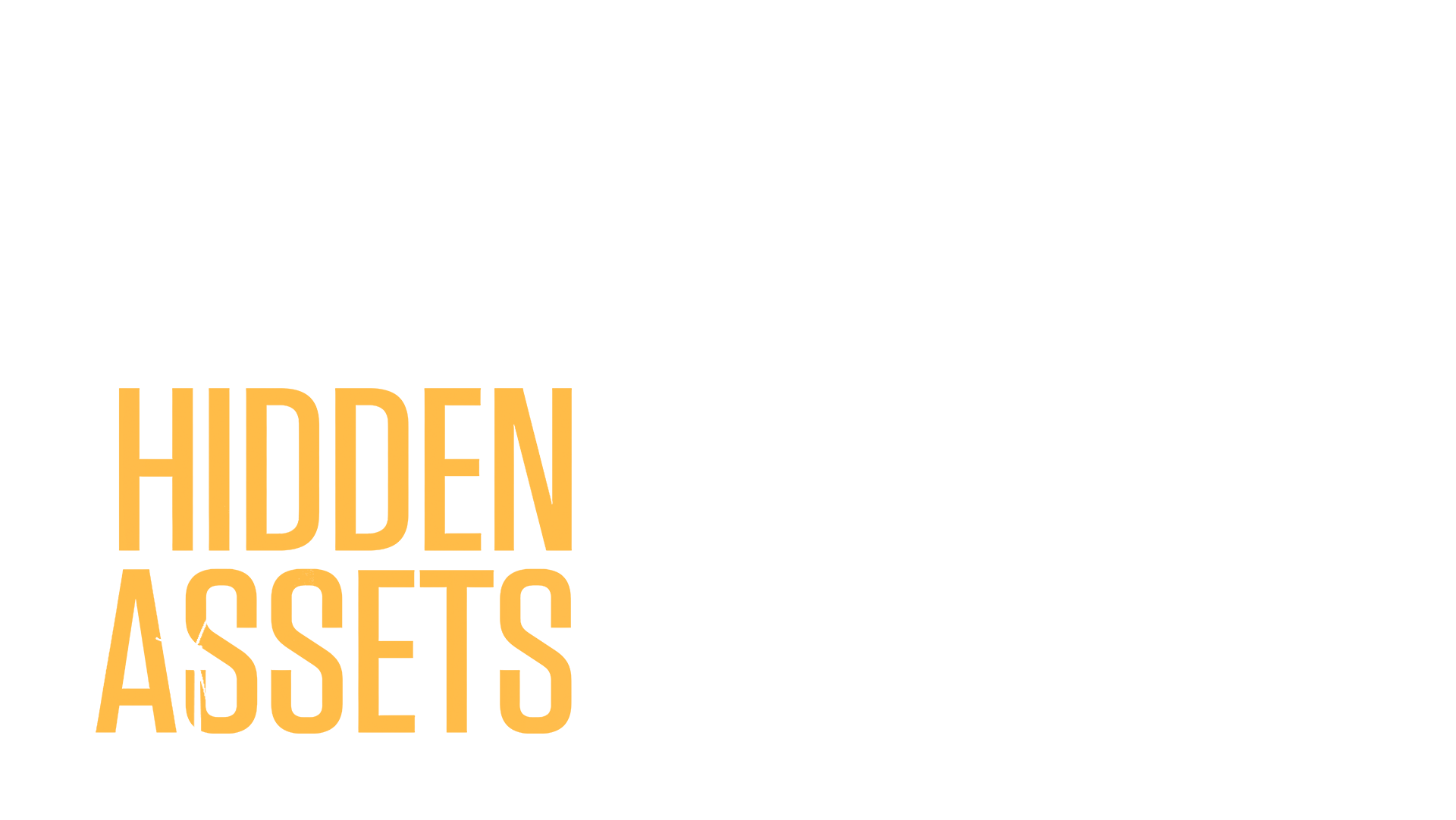 Hidden Assets